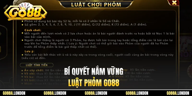 Bí quyết nắm vững luật Phỏm GO88