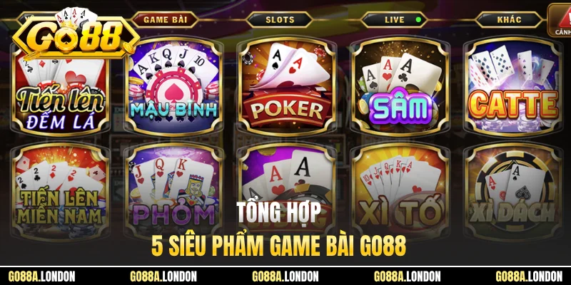 Tổng hợp 5 siêu phẩm game bài GO88